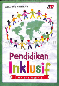Image of Pendidikan Inklusif : Konsep dan Aplikasi