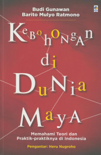 Image of Kebohongan di Dunia Maya: Memahami Teori dan Praktik-Praktiknya di Indonesia