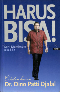 Image of Harus bisa! : Seni Memimpin ala SBY