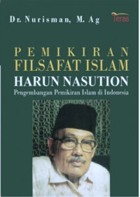 Image of Pemikiran Filsafat Islam Harun Nasution : Pengembangan Pemikiran Islam di Indonesia