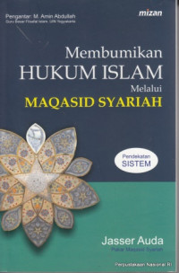 Image of Membumikan Hukum Islam Melalui Maqasid Syariah