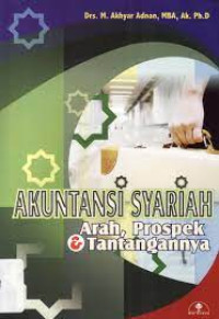Image of Akuntansi Syariah Arah, Prospek & Tantangannya