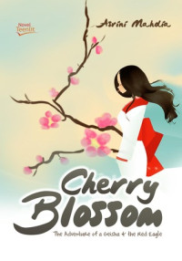 Image of Cherry blossom the adventure of a geisha the red eagle