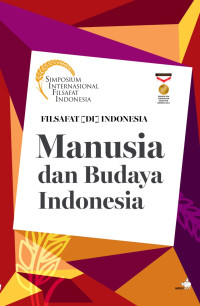 Image of Filsafat di Indonesia Manusia dan Budaya Indonesia