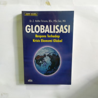 Image of Globalisasi Respons Terhadap Krisis Ekonomi Global