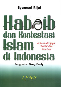 Image of Habaib dan kontestasi islam di indonesia