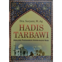 Image of Hadis tarbawi analisis paedagogis hadis-hadis nabi