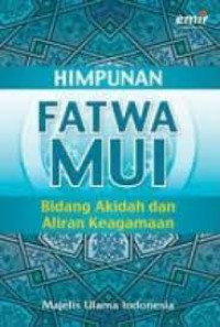 Image of Himpunan Fatwa MUI Bidang Akidah dan Aliran Keagamaan