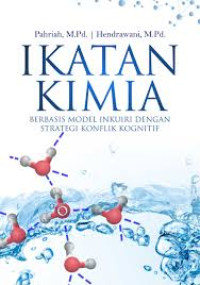 Image of Ikatan Kimia Berbasis Model Inkuiri dengan Strategi Konflik Kognitif
