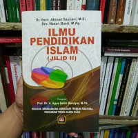 Image of Ilmu pendidikan islam (Jilid II)