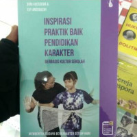 Image of Inspirasi  Praktik Baik Pendidikan Karakter Berbasis Kultur Sekolah