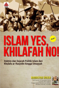 Image of Islam Yes khilafah No Dinasti Abbasiyah Tragedi dan Munculnya Khawarij Zaman Now