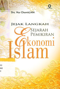 Image of Jejak Langkah Sejarah Pemikiran Ekonomi Islam