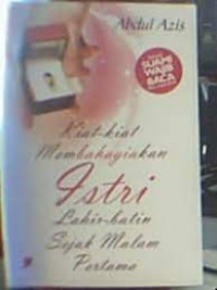 Image of Kiat-Kiat Membahagiakan Istri Lahir-Batin Sejak Malam Pertama