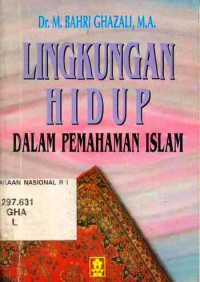 Image of Lingkungan hidup dalam pemahaman islam