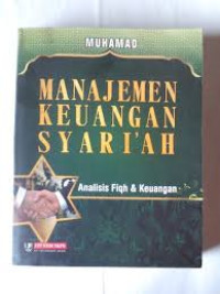 Image of Manajemen Keuangan Syari'ah Analisis Fiqh & Keuangan