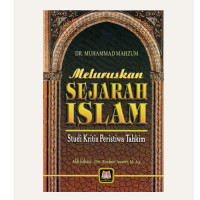 Image of Meluruskan Sejarah Islam : Studi Kritis Peristiwa Takhim