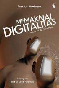 Image of Memaknai digitalitas sebuah filsafat dunia digital