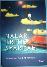 Image of Nalar Kritis Syari'ah (judul asli: Ushul Ady-Syari'ah)