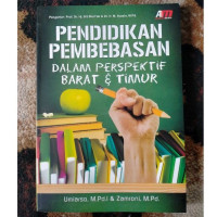 Image of Pendidikan Pembebasan dalam Perspektif Barat & Timur