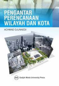 Image of Pengantar Perencanaan Wilayah dan Kota
