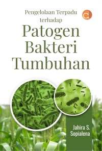 Image of Pengelolaan Terpadu terhadap Patogen Bakteri Tumbuhan