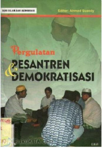 Image of Pergulatan Pesantren & Demokratisasi
