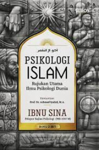 Image of Psikologi Islam Rujukan Utama Ilmu Psikologi Dunia