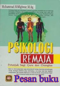 Image of Psikologi Remaja Petunjuk Bagi Guru dan Orang tua