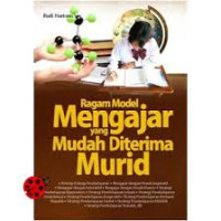 Image of Ragam model mengajar yang mudah diterima murid