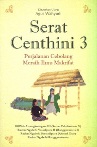 Image of Serat Centhini 3 Perjalanan Cebolang Meraih Ilmu Makrifat