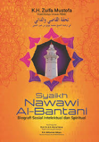 Image of Syaikh Nawawi al-Bantani Bioqrafi Sosial Intelektual dan Spiritual