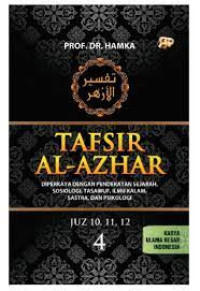 Image of Tafsir al-Azhar 4 Diperkaya dengan Pendekatan Sejarah, Sosiologi, Tasawuf, Ilmu Kalam, Sastra, dan Psikologi
