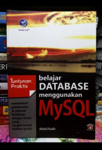 Image of Tuntunan praktis belajar database menggunakan mysql