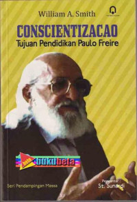 Image of Conscientizacad Tujuan Pendidikan Paulo Freire