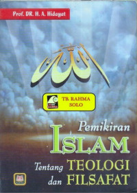 Image of Pemikiran Islam tentang Teologi dan Filsafat