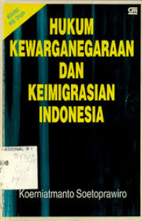 Image of Hukum Kewarganegaraan Dan Keimigrasian Indonesia