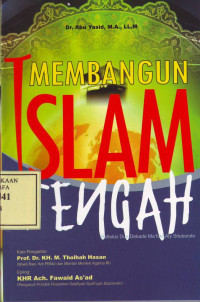 Image of Membangun islam tengah