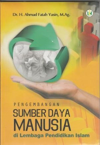 Image of pengembangan sumber daya manusia di lembaga pendidikan islam