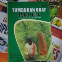 Image of Tumbuhan Obat Papua Potensi dan Pemanfaatannya